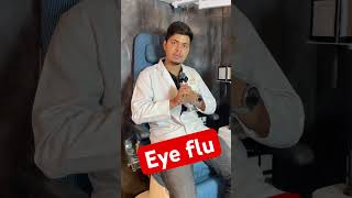 EYE FLU EYE DROPS AND TREATMENT [upl. by Jillian]