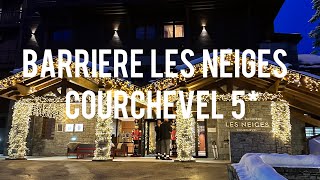 Barriere Les Neiges 5  Courchevel 1850 hotel review [upl. by Gladdy509]