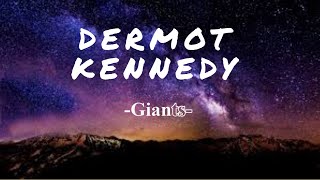 Dermot Kennedy  Giants official lyric video [upl. by Tattan]