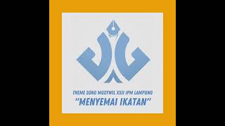 IPM Lampung  Menyemai Ikatan [upl. by Pate]