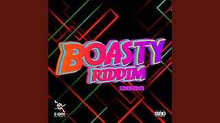 Boasty Riddim [upl. by Ellenor]