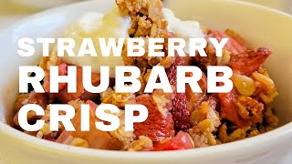 THE BEST STRAWBERRY RHUBARB CRISP [upl. by Gaut]