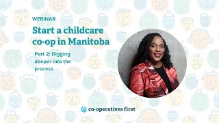 Start a childcare coop in Manitoba Part 2 [upl. by Yevol996]