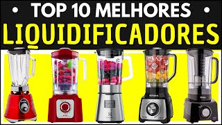 10 MELHORES LIQUIDIFICADORES  Qual o Melhor Liquidificador Qual Liquidificador Comprar [upl. by Ecaidnac]