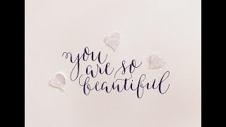 how to write in modern calligraphy  you are so beautiful  easy way [upl. by Kralc]