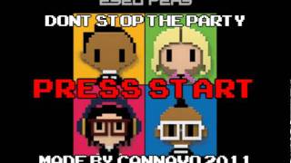 Black Eyed Peas  Dont Stop The Party  8BIT REMIX [upl. by Crean]