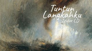 Tuntun Langkahku Isidor LD [upl. by Alled]