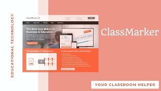 How to Use ClassMarker  A Free Online Test Maker [upl. by Kaliope502]