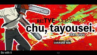 quotChu Tayouseiquot ちゅ、多様性。 English Cover  Chainsaw Man ED7 feat vivii [upl. by Gamin310]