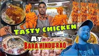 Bara Hindu Rao Ka Best Street Food😍 Delhi Ka Asli Zayka  Best Changezi Chicken and Rolls😋 [upl. by Vaientina377]