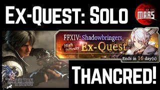 FFXIV ExQuest Solo Carry Thancred  FFBE War of the Visions [upl. by Rehsa]