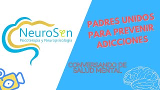 Padres unidos para prevenir adicciones [upl. by Gretel]