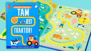 TAM JEST TRAKTOR Palcem po śladzie Wyszukaj i poznaj zwierzęta na wsi  Wydawnictwo Jupi jo [upl. by Idoj468]