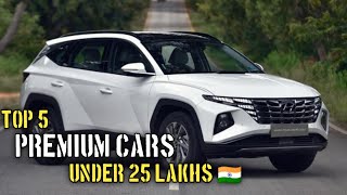 Top 5 Cars under 25 lakhs in India 🇮🇳  25 lakh ke budget me best cars in India [upl. by Leticia]