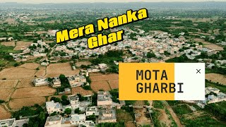 Mota Gharbi mera Nanka Gao motagharbi villagelife dronephotography [upl. by Negeam]