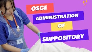 Administration of Suppository  OSCE  EMER DIEGO [upl. by Ahsinauj752]