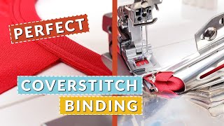 Coverstitch Binder Attachment Success 7 Pro Tips [upl. by Libys]