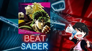 Beat Saber  JoJo Sono Chi no Sadame JoJos Bizarre Adventure Opening [upl. by Teuton]