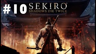 Sekiro Shadows Die Twice  NG  Playthrough Part 10 [upl. by Naegem675]