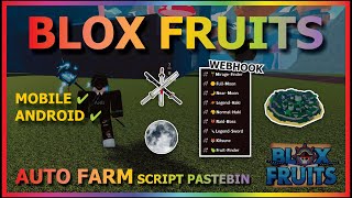 BLOX FRUITS Script Mobile UPDATE 21 WEBHOOK  EZ MIRRAGE  FULL MOON  FRUITS  TTK amp MORE [upl. by Aislehc]