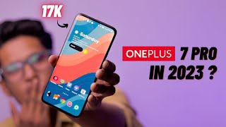 OnePlus 7 Pro in 2023  Better Than Nord CE 3 Lite  Nothing Phone 1 [upl. by Annodahs871]