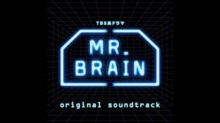 MRBRAIN／メインテーマ [upl. by Anitneuq819]