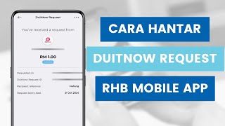 Cara Minta Duit Atau Hutang Dari Rakan Atau Keluarga Guna RHB Mobile Banking App l DuitNow Request [upl. by Arramahs]