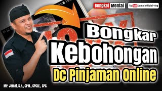 Kupas Tuntas Kebohongan DC Pinjol [upl. by Belvia]