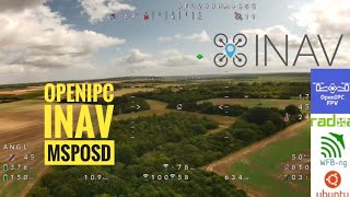 OpenIPC native INAV OSD  Maiden Flight [upl. by Imoian565]