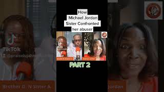 How Michael Jordans Sister Confronted her Abuser Jesus Abuser news Michaeljordan Hope [upl. by White162]