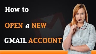 How to Open a New Gmail Account [upl. by Fin]