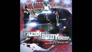 Mazaradi Fox  Fresh Out Da Body Shop  Full MixTape Hosted by 50 Cent amp DJ WHOO KID [upl. by Mackler538]