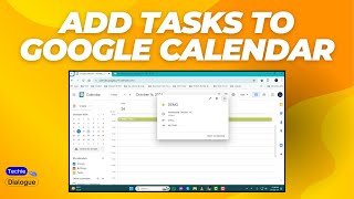 How to Add Tasks to Google Calendar [upl. by Prestige802]