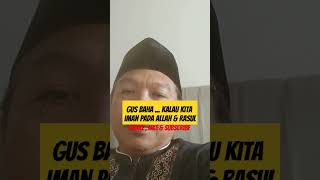 Gus Baha kalau Kita Iman ngaji ngajionline ngajigusbaha firalshorts shorts [upl. by Nirihs]