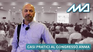 Casi pratici al congresso ANMA [upl. by Nassi]