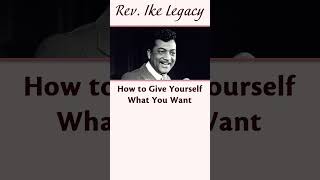 Rev Ikes How to Give Yourself What You Want revike loa permission [upl. by Micki670]