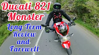 Ducati 821 Monster Long Term Review and Farewell [upl. by Grizel685]