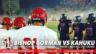 HARDHITTING CLASH Bishop Gorman Wins 357 vs Kahuku Hawaii 2016 HSFB Highlight Mixtape [upl. by Aztiray]