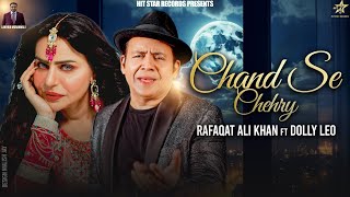 Chand Se Chehry  officel Video  Ustad Rafaqat Ali Khan  New Punjabi Songs 2022  Hit Star Records [upl. by Babbie]