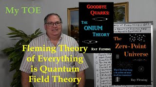 Fleming Theory of Everything is Quantum Field Theory [upl. by Giliana]