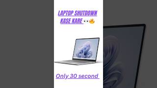 Laptop shutdown kaise karen  Laptop ko shutdown kaise karen  PC ko shutdown kaise karen ✅ [upl. by Sherilyn]