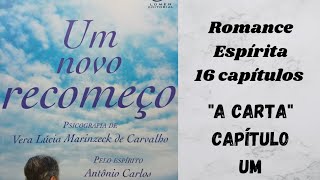 AUDIOLIVRO ESPÍRITA  UM NOVO RECOMEÇO CAPÍTULO 1 [upl. by Terbecki]