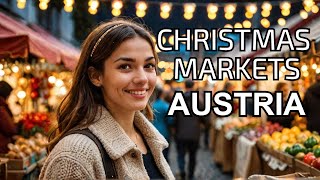 Christmas Markets in Austria 🇦🇹  Top 10 Christmas Markets in Austria [upl. by Tessy]