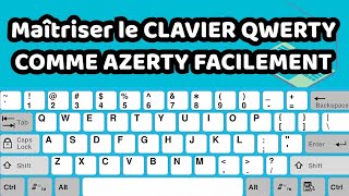 Maîtriser le CLAVIER QWERTY comme AZERTY FACILEMENT TechAvecBertrand [upl. by Ciel963]