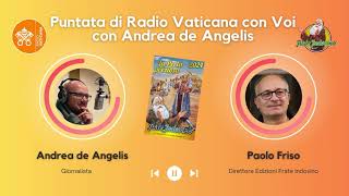 Intervista a Paolo Friso a Radio Vaticana con Voi [upl. by Lamarre69]