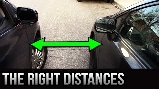 Parallel Parking  The Right Distances [upl. by Vani]