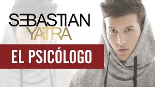 Sebastian Yatra  El Psicólogo [upl. by Kendra]