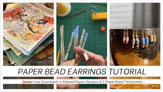 Make Paper Beads amp Paper Bead Earrings [upl. by Baseler600]