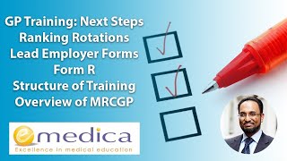 GP Training 2022 Next Steps  Ranking Rotations Lead Employer Paperwork Form R MRCGP Overview [upl. by Nahsed]