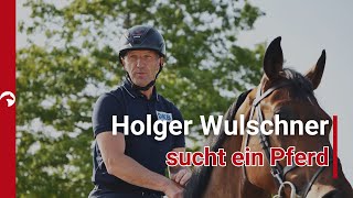 Springreiter Holger Wulschner sucht ein Pferd [upl. by Luapnaej]